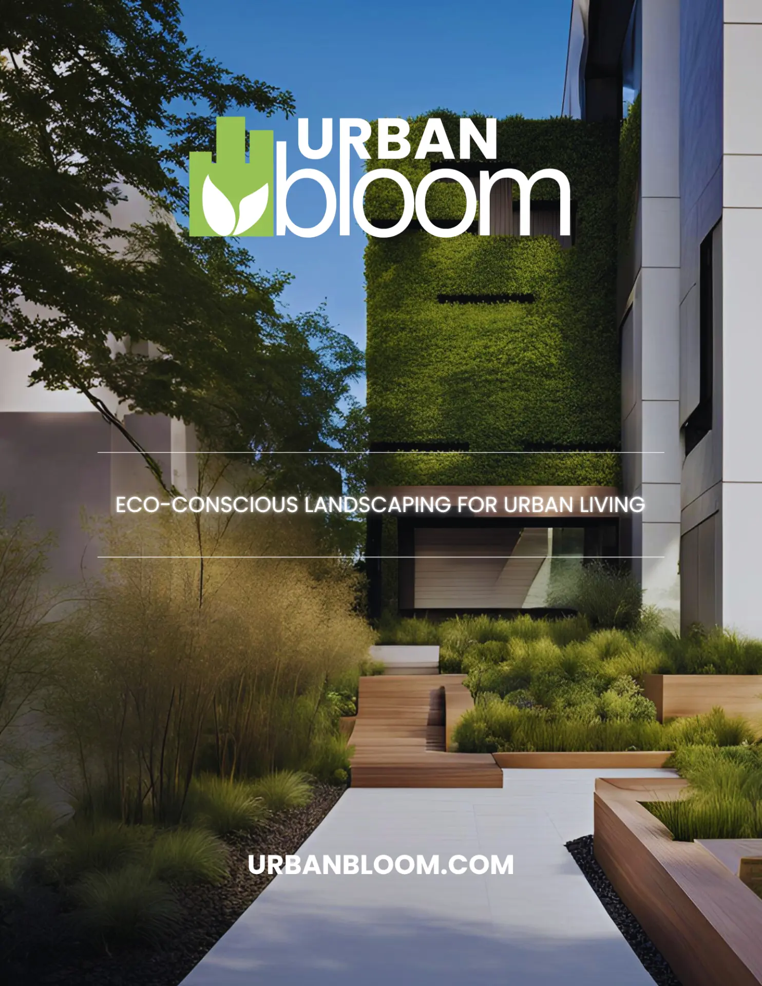 Urban Bloom poster showing a planted courtyard and the words Eco-conscious landscaping for urban living
